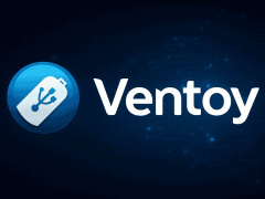 开源启动盘制作工具 Ventoy 发布 1.1.12 版，修复 UEFI 启动 WinPE 分辨率问题
