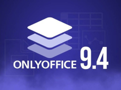 开源办公套件 ONLYOFFICE Docs 9.4 发布，社区版取消 20 个并发连接限制